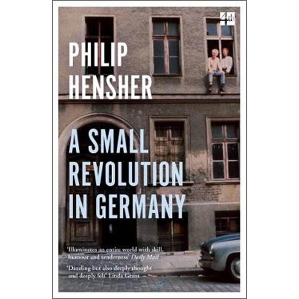 A Small Revolution in Germany (Paperback) - Philip Hensher
